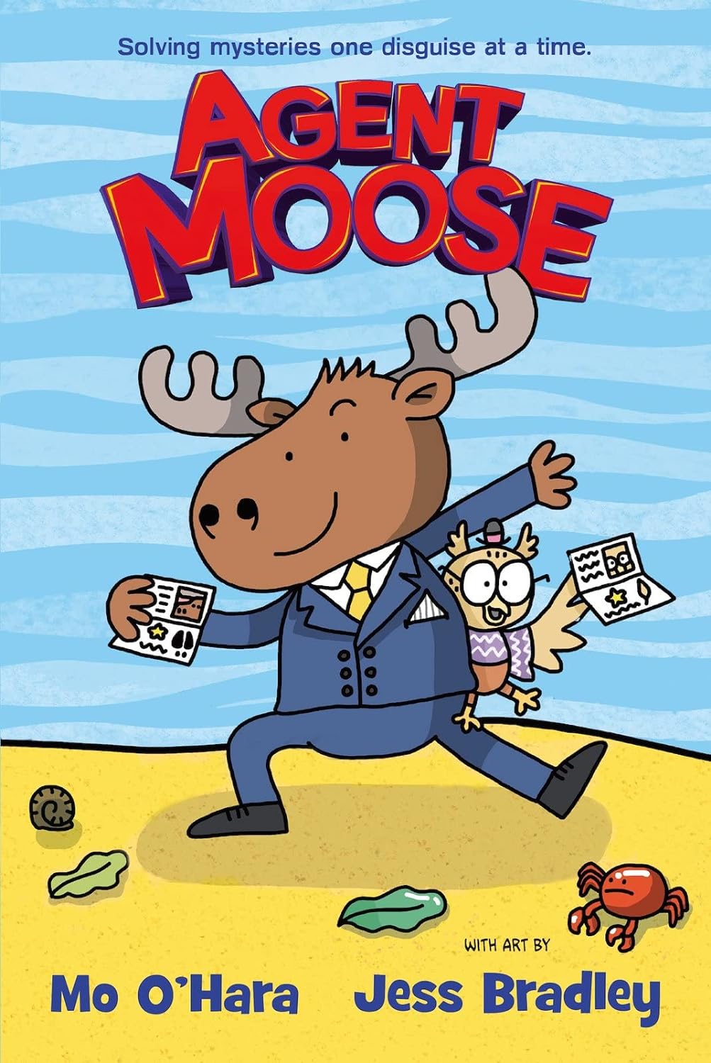 Book cover of 'Agent Moose', a graphic novel for KS1 and KS2 readers, featuring a cartoon moose and bird detective duo with mystery-solving equipment.