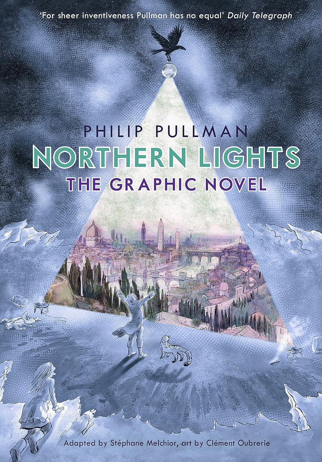 KS2 graphic novel cover for "Northern Lights" by Philip Pullman, adapted by Stéphane Melchior with art by Clément Oubrerie, featuring a snowy landscape