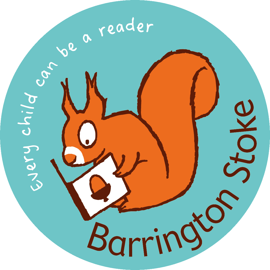 Illustrated squirrel engrossed in a book, with the text "Every child can be a reader" and "Barrington Stoke" on a turquoise background, reminding us how books bring stories to life.